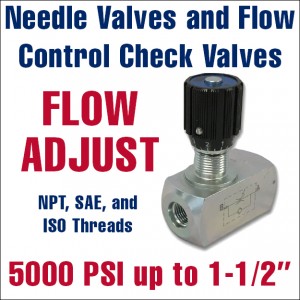 Needle Valves and Flow Control Valves